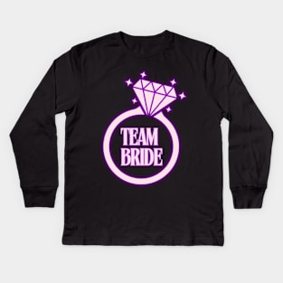 Team Bride Kids Long Sleeve T-Shirt